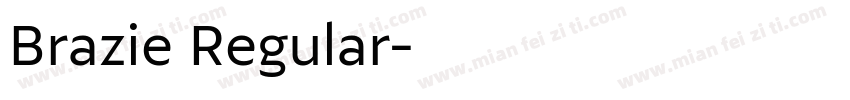 Brazie Regular字体转换